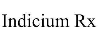 INDICIUM RX