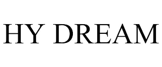 HY DREAM