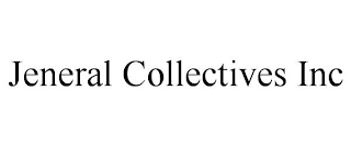 JENERAL COLLECTIVES INC