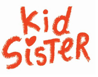 KID SISTER