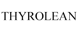 THYROLEAN