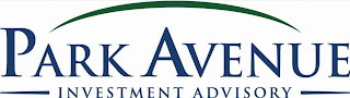 PARK AVENUE INVESTMENT ADVISORY
