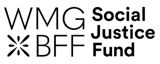 WMG BFF SOCIAL JUSTICE FUND