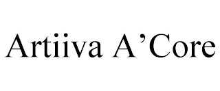 ARTIIVA A'CORE