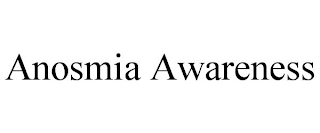 ANOSMIA AWARENESS