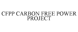 CFPP CARBON FREE POWER PROJECT