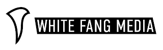 WHITE FANG MEDIA