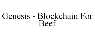 GENESIS - BLOCKCHAIN FOR BEEF