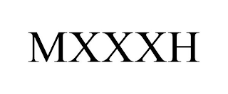 MXXXH