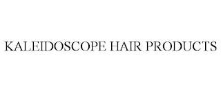 KALEIDOSCOPE HAIR PRODUCTS