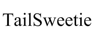 TAILSWEETIE