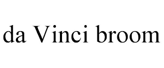 DA VINCI BROOM