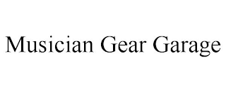 MUSICIAN GEAR GARAGE