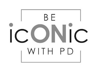 BE ICONIC WITH PD