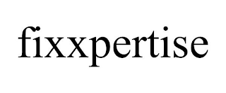 FIXXPERTISE