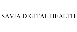 SAVIA DIGITAL HEALTH