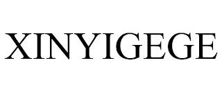 XINYIGEGE