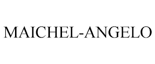 MAICHEL-ANGELO
