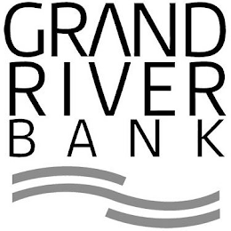 GRAND RIVER BANK