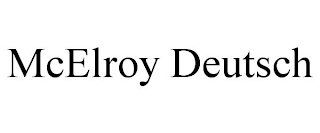 MCELROY DEUTSCH