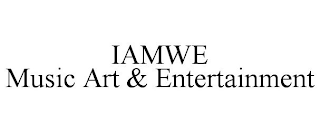 IAMWE MUSIC ART & ENTERTAINMENT