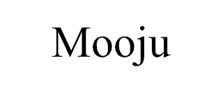 MOOJU