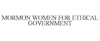 MORMON WOMEN FOR ETHICAL GOVERNMENT