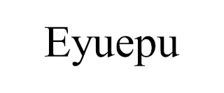 EYUEPU
