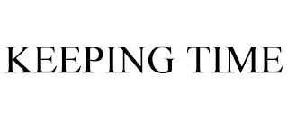KEEPING TIME