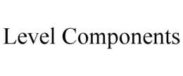 LEVEL COMPONENTS