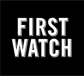 FIRST WATCH