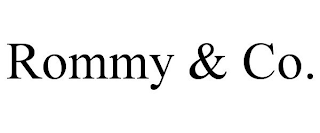 ROMMY & CO.