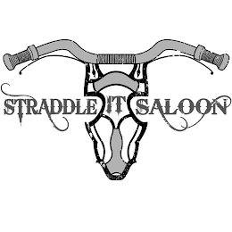 STRADDLE IT SALOON