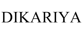DIKARIYA