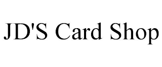 JD'S CARD SHOP