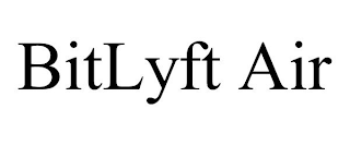 BITLYFT AIR
