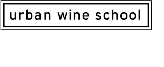 URBAN WINE SCHOOL