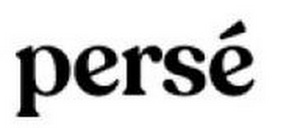 PERSÉ