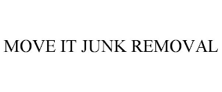 MOVE IT JUNK REMOVAL