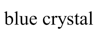 BLUE CRYSTAL