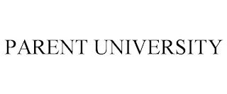 PARENT UNIVERSITY