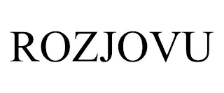 ROZJOVU