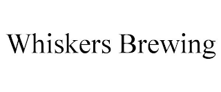 WHISKERS BREWING