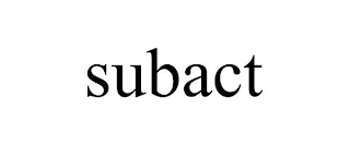 SUBACT