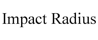 IMPACT RADIUS