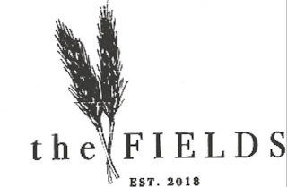 THE FIELDS EST. 2018