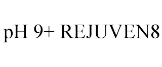PH 9+ REJUVEN8