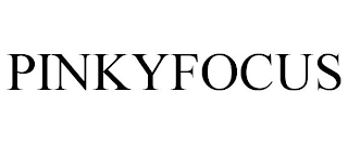 PINKYFOCUS