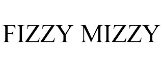 FIZZY MIZZY