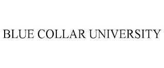 BLUE COLLAR UNIVERSITY